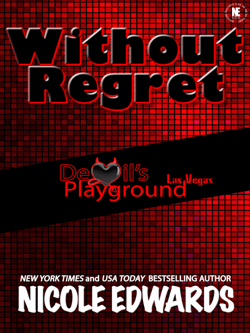 Title details for Without Regret by Nicole Edwards - Available